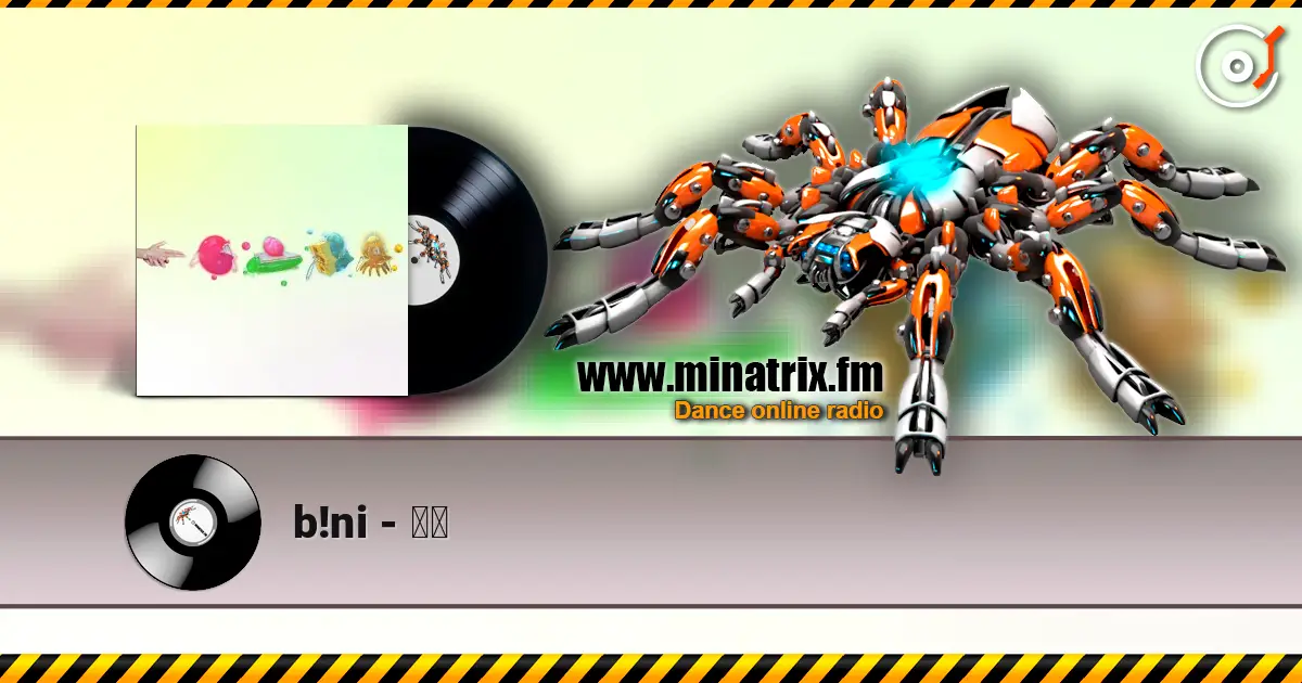 b!ni - 수선 高品质在线收听 | Minatrix.FM