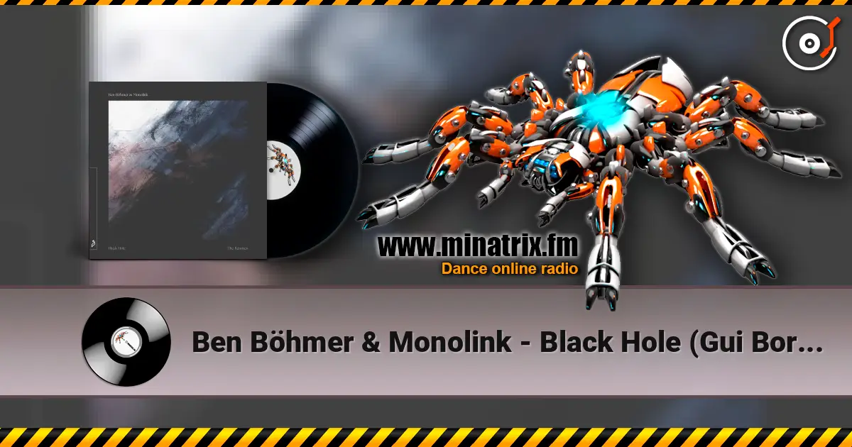 Ben Böhmer & Monolink - Black Hole (Gui Boratto Rework) 高品质在线收听 | Minatrix.FM