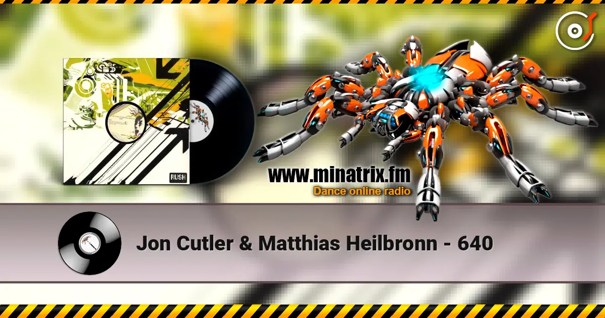 Jon Cutler & Matthias Heilbronn - 640 高品质在线收听 | Minatrix.FM