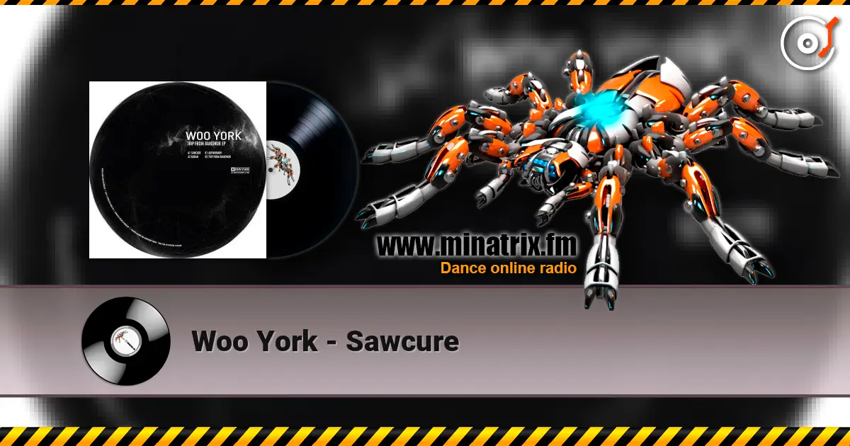 Woo York - Sawcure 高品质在线收听 | Minatrix.FM
