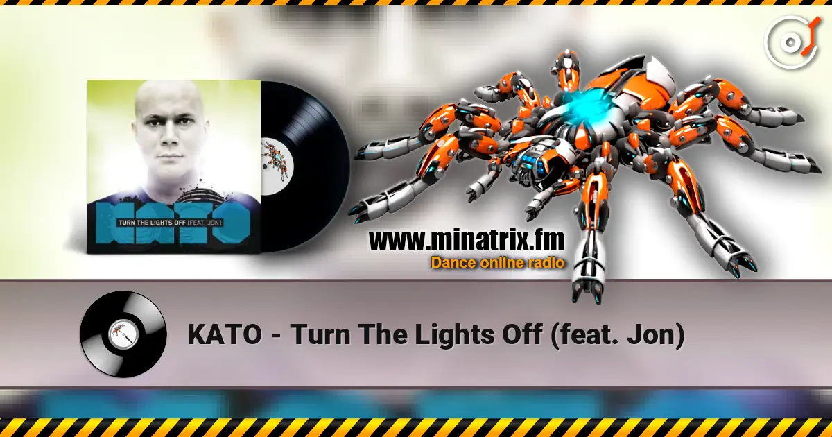 KATO - Turn The Lights Off (feat. Jon) 高品质在线收听 | Minatrix.FM