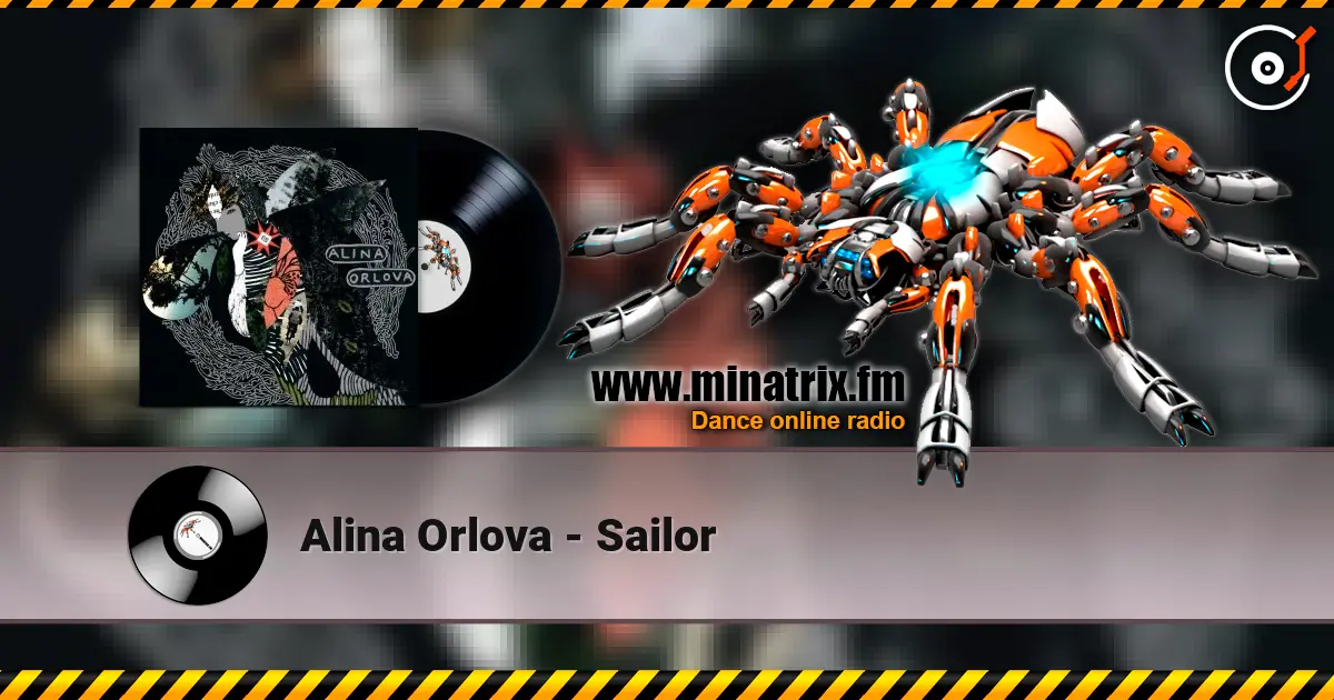 Alina Orlova - Sailor listen online in high quality | Minatrix.FM