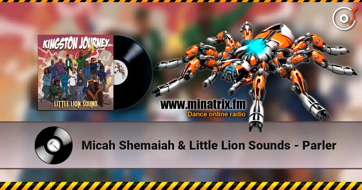 Micah Shemaiah & Little Lion Sounds - Parler 高品质在线收听 | Minatrix.FM