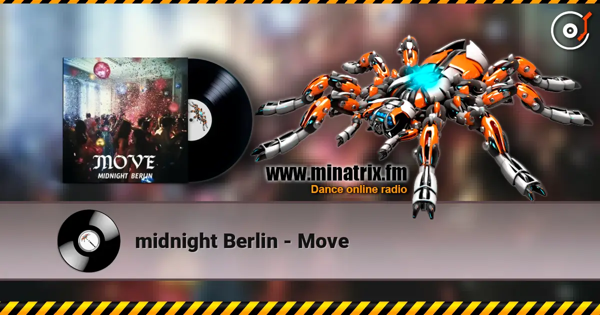 midnight Berlin - Move 高品质在线收听 | Minatrix.FM