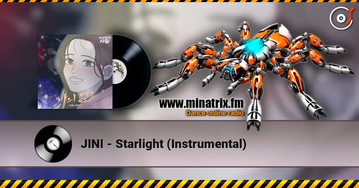 JINI - Starlight (Instrumental) listen online in high quality | Minatrix.FM