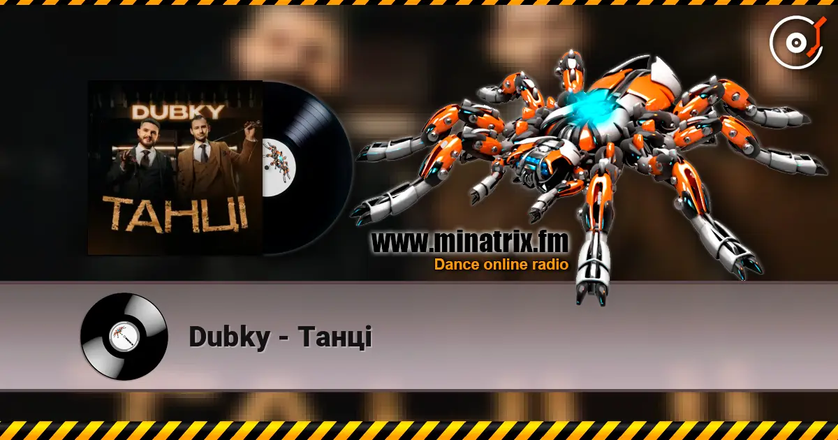 Dubky - Танці 高品质在线收听 | Minatrix.FM