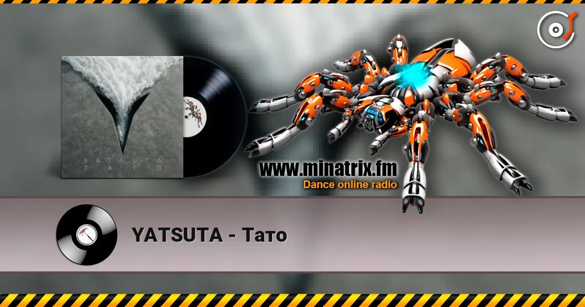YATSUTA - Тато 高品质在线收听 | Minatrix.FM