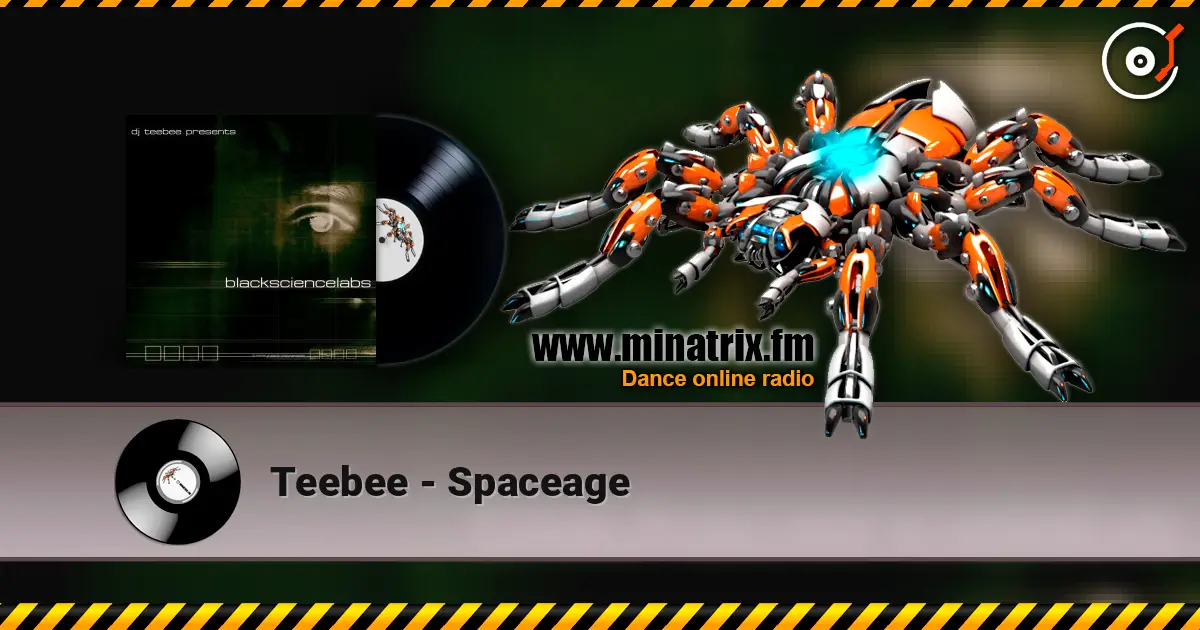 Teebee - Spaceage 高品质在线收听 | Minatrix.FM