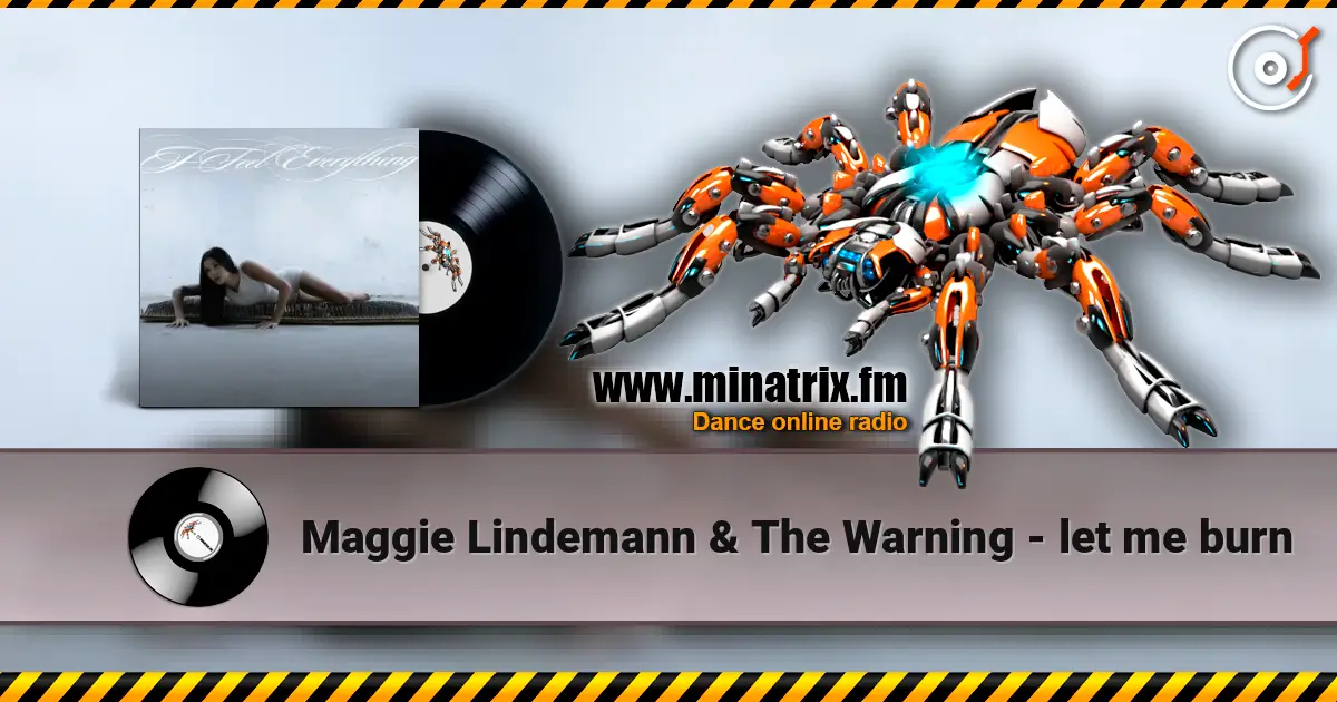 Maggie Lindemann & The Warning - let me burn 高品质在线收听 | Minatrix.FM