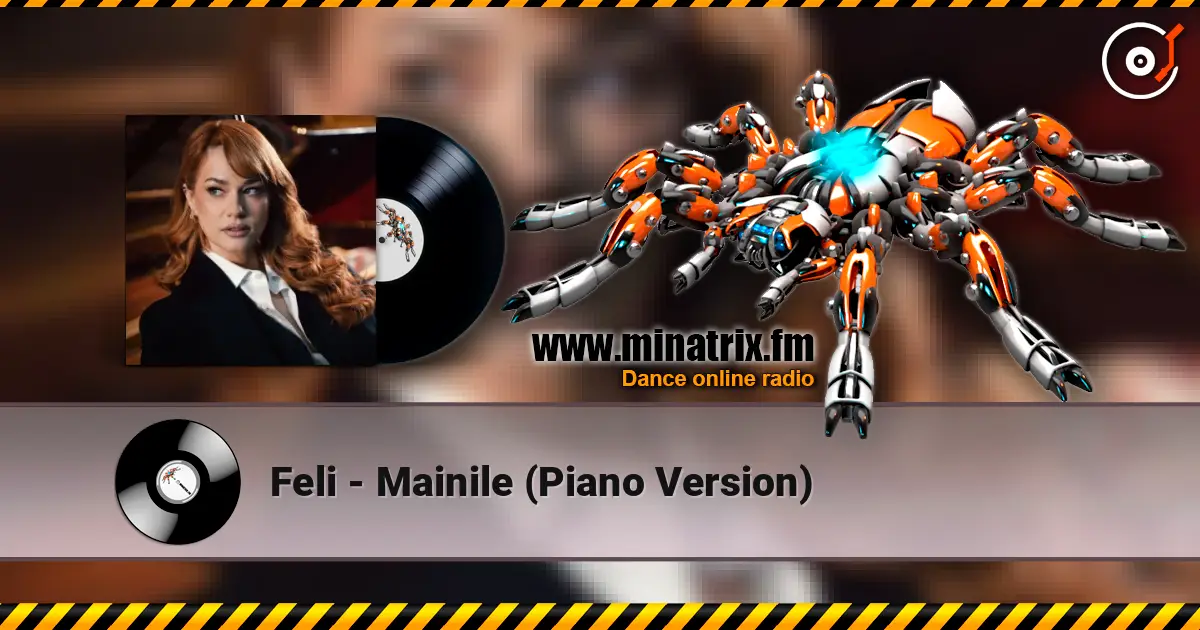 Feli - Mainile (Piano Version) 高品质在线收听 | Minatrix.FM