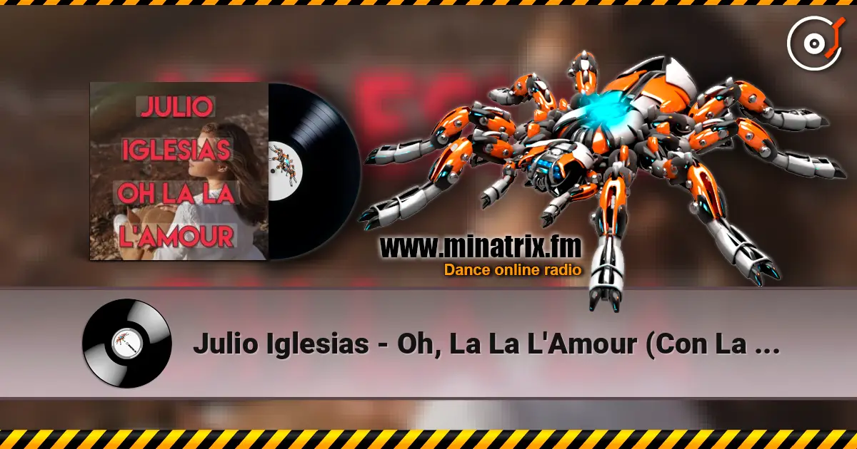 Julio Iglesias - Oh, La La L'Amour (Con La Misma Piedra) 高品质在线收听 | Minatrix.FM
