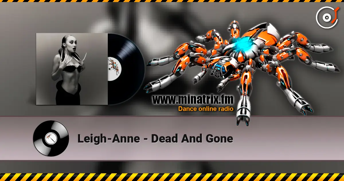 Leigh-Anne - Dead And Gone 高品质在线收听 | Minatrix.FM