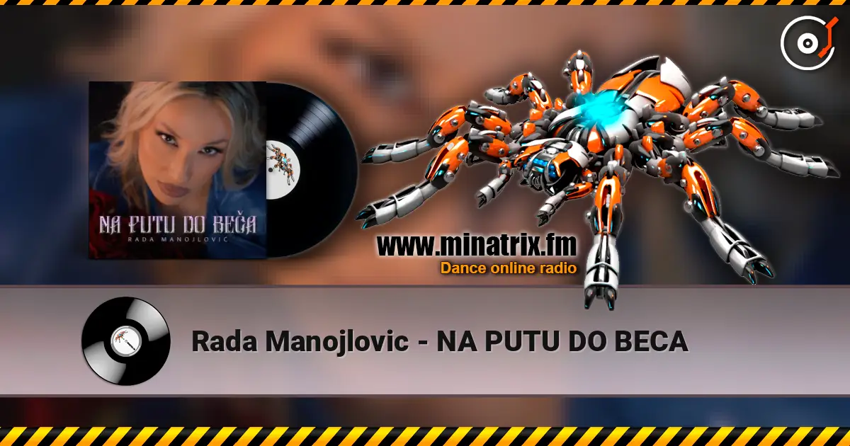 Rada Manojlovic - NA PUTU DO BECA 高品质在线收听 | Minatrix.FM