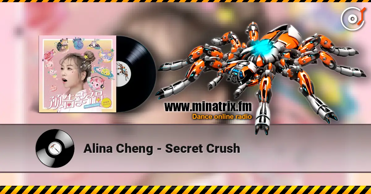 Alina Cheng - Secret Crush 高品质在线收听 | Minatrix.FM