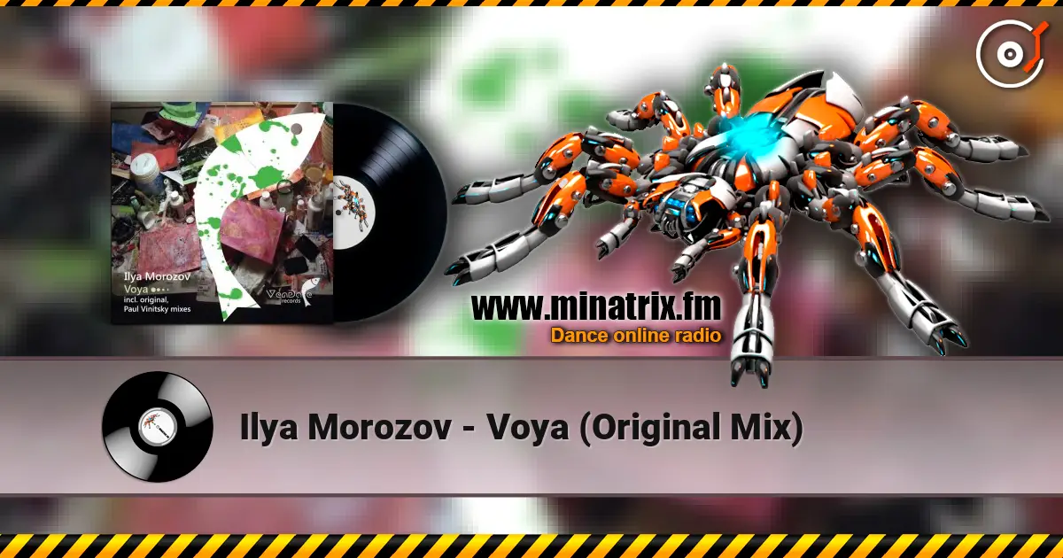 Ilya Morozov - Voya (Original Mix) 高品质在线收听 | Minatrix.FM