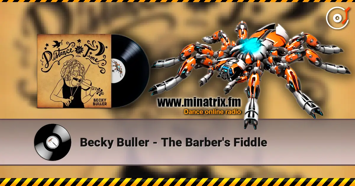 Becky Buller - The Barber's Fiddle 高品质在线收听 | Minatrix.FM