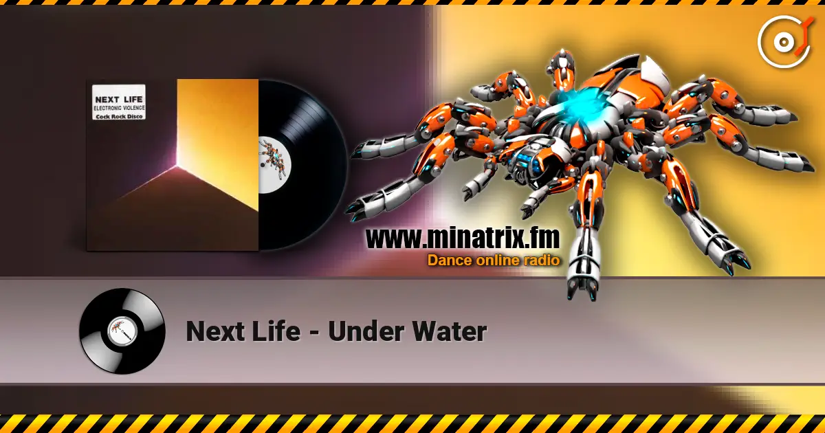 Next Life - Under Water 高品质在线收听 | Minatrix.FM