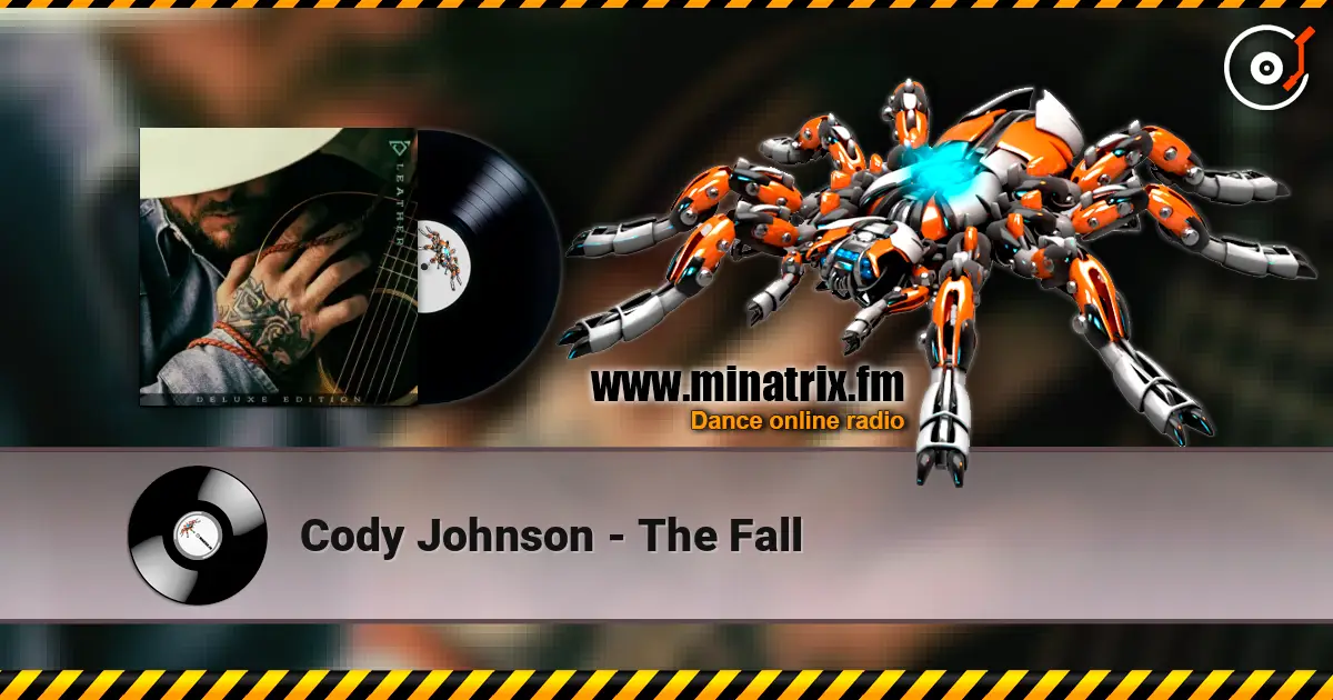 Cody Johnson - The Fall 高品质在线收听 | Minatrix.FM