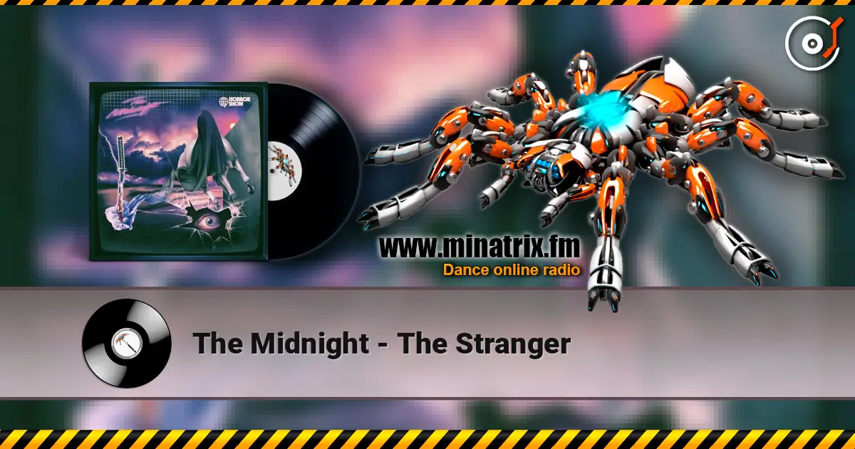 The Midnight - The Stranger 高品质在线收听 | Minatrix.FM