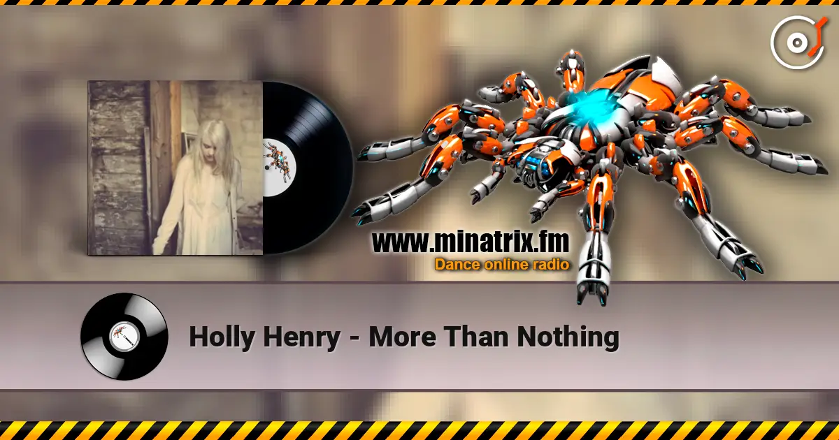 Holly Henry - More Than Nothing 高品质在线收听 | Minatrix.FM