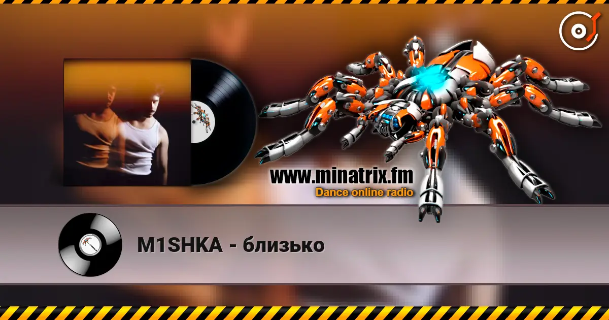M1SHKA - близько 高品质在线收听 | Minatrix.FM