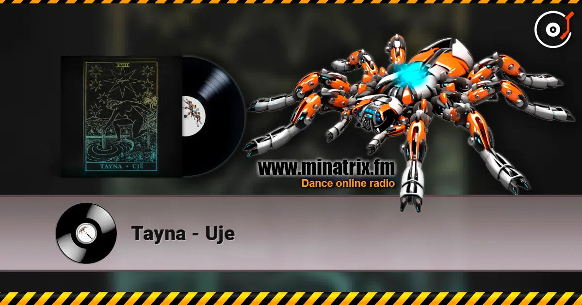 Tayna - Uje 高品质在线收听 | Minatrix.FM