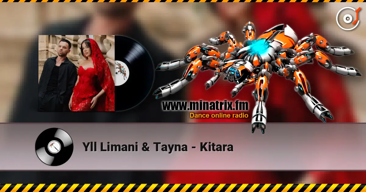 Yll Limani & Tayna - Kitara 高品质在线收听 | Minatrix.FM