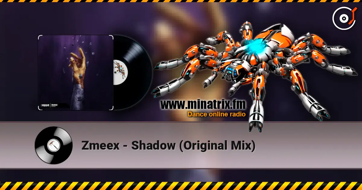Zmeex - Shadow (Original Mix) 高品质在线收听 | Minatrix.FM