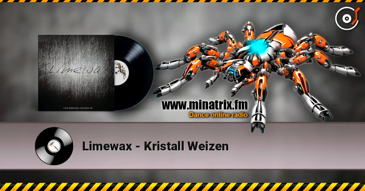 Limewax - Kristall Weizen 高品质在线收听 | Minatrix.FM