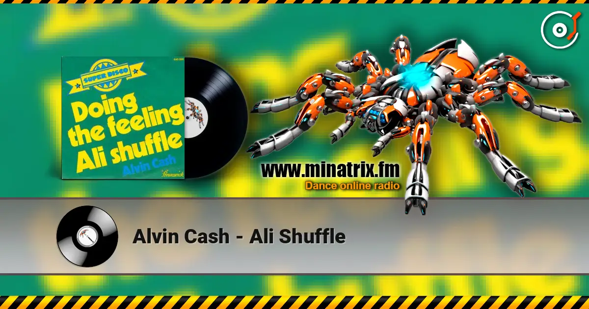 Alvin Cash - Ali Shuffle 高品质在线收听 | Minatrix.FM
