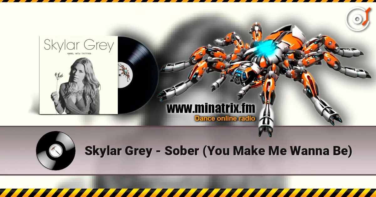 Skylar Grey - Sober (You Make Me Wanna Be) 高品质在线收听 | Minatrix.FM
