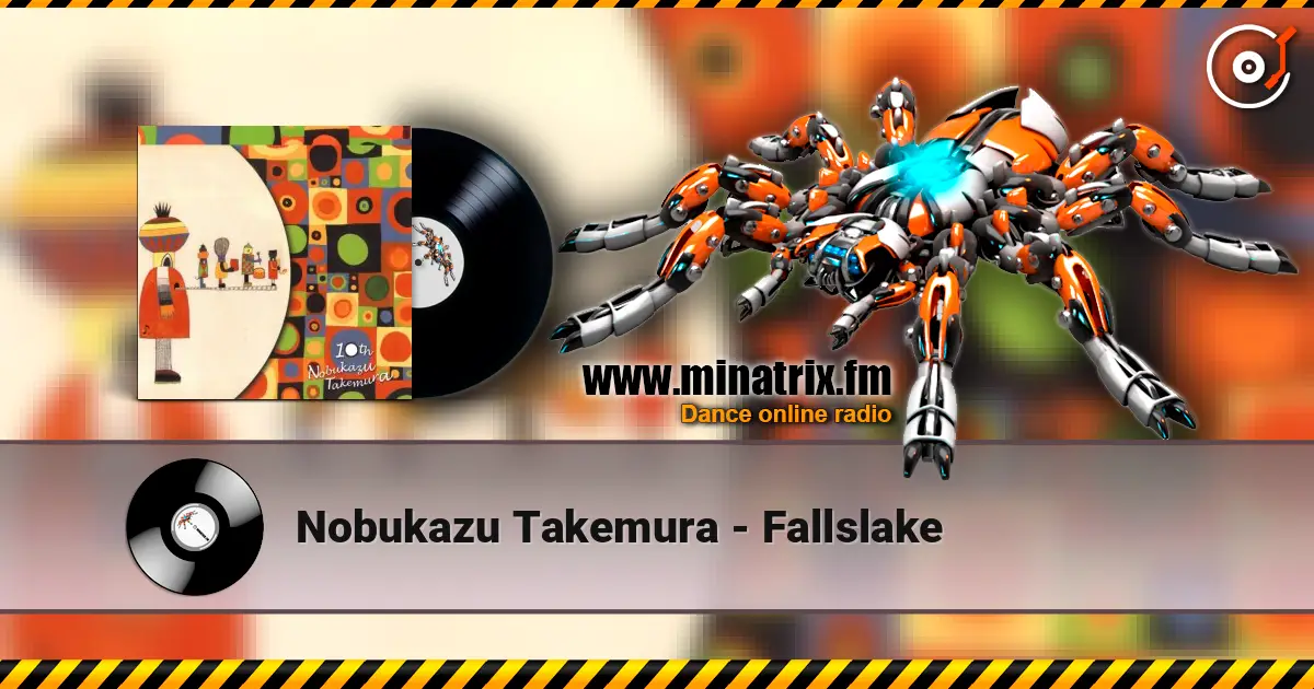 Nobukazu Takemura - Fallslake 高品质在线收听 | Minatrix.FM