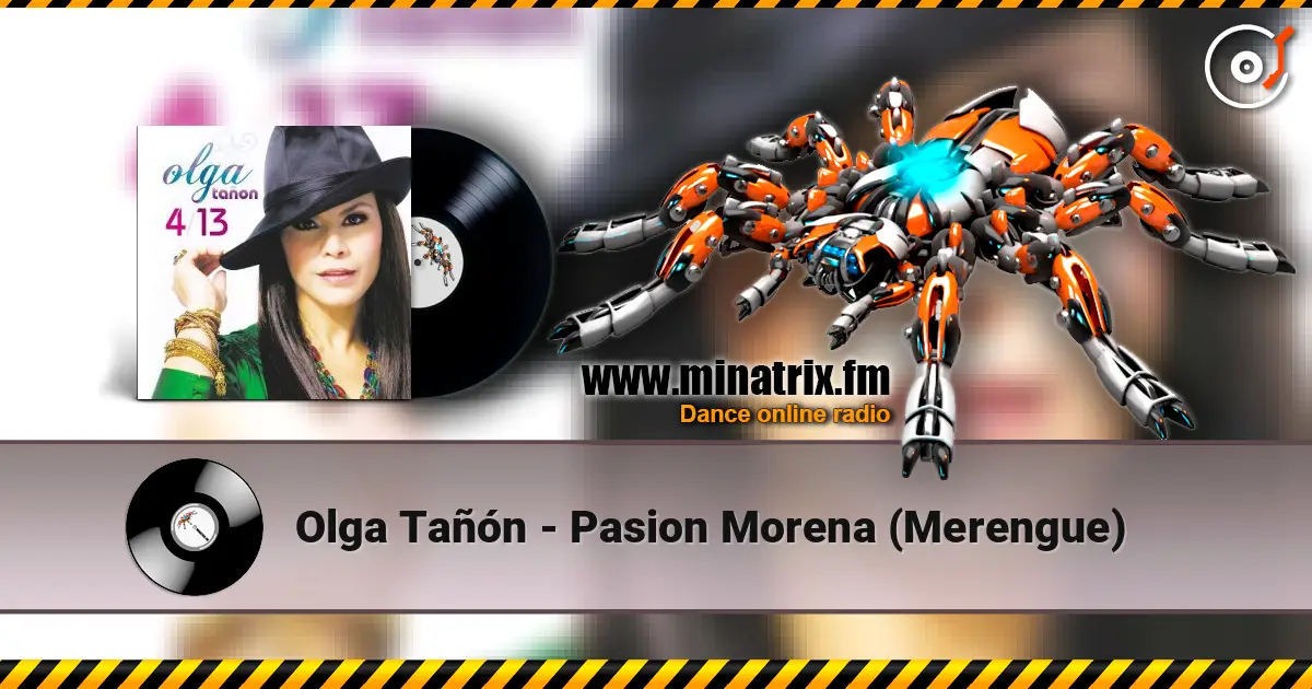 Olga Tañón - Pasion Morena (Merengue) 高品质在线收听 | Minatrix.FM