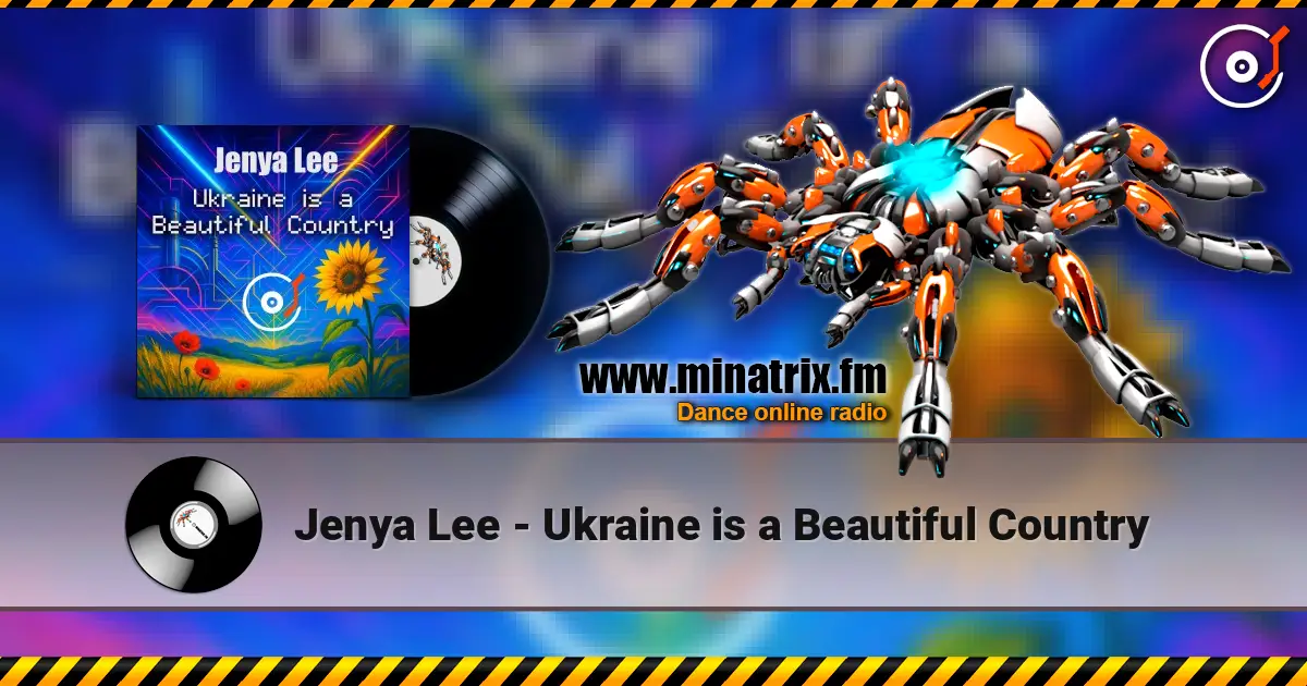 Jenya Lee - Ukraine is a Beautiful Country 高品质在线收听 | Minatrix.FM
