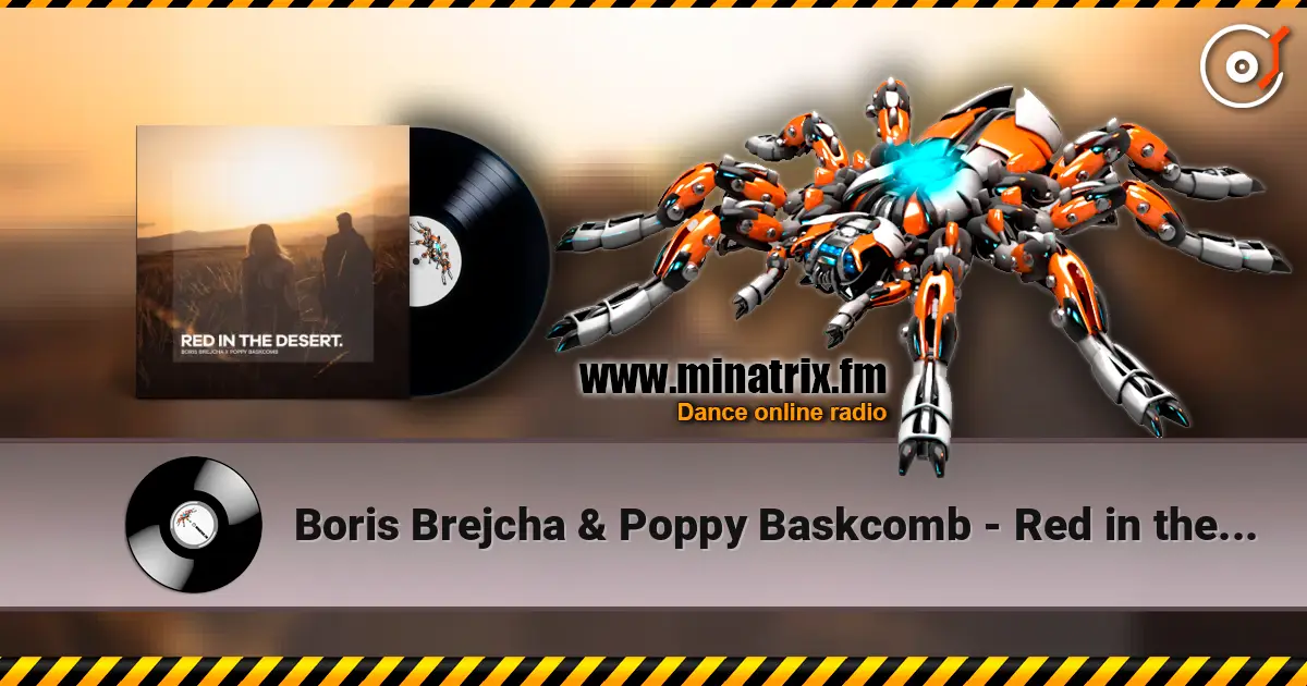 Boris Brejcha & Poppy Baskcomb - Red in the Desert 高品质在线收听 | Minatrix.FM