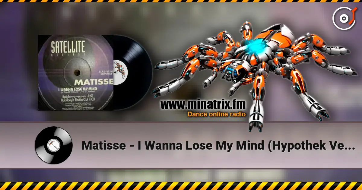 Matisse - I Wanna Lose My Mind (Hypothek Version) 高品质在线收听 | Minatrix.FM