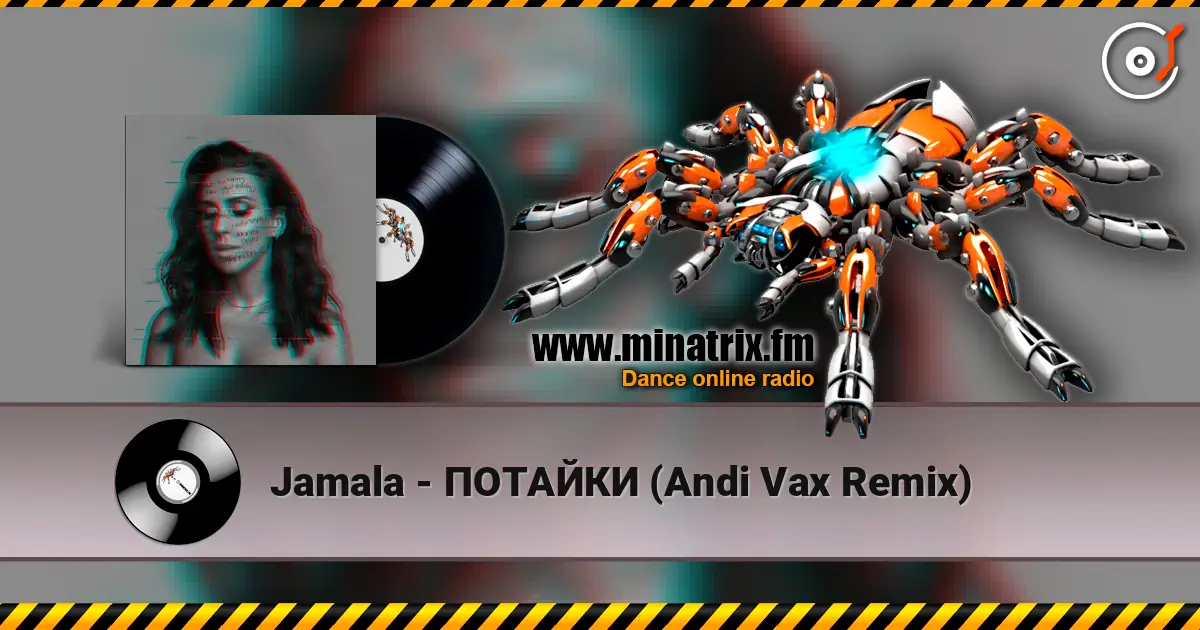 Jamala - ПОТАЙКИ (Andi Vax Remix) 高品质在线收听 | Minatrix.FM