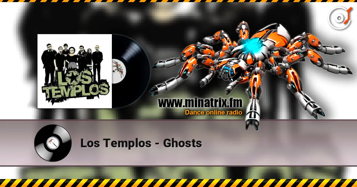 Los Templos - Ghosts 高品质在线收听 | Minatrix.FM