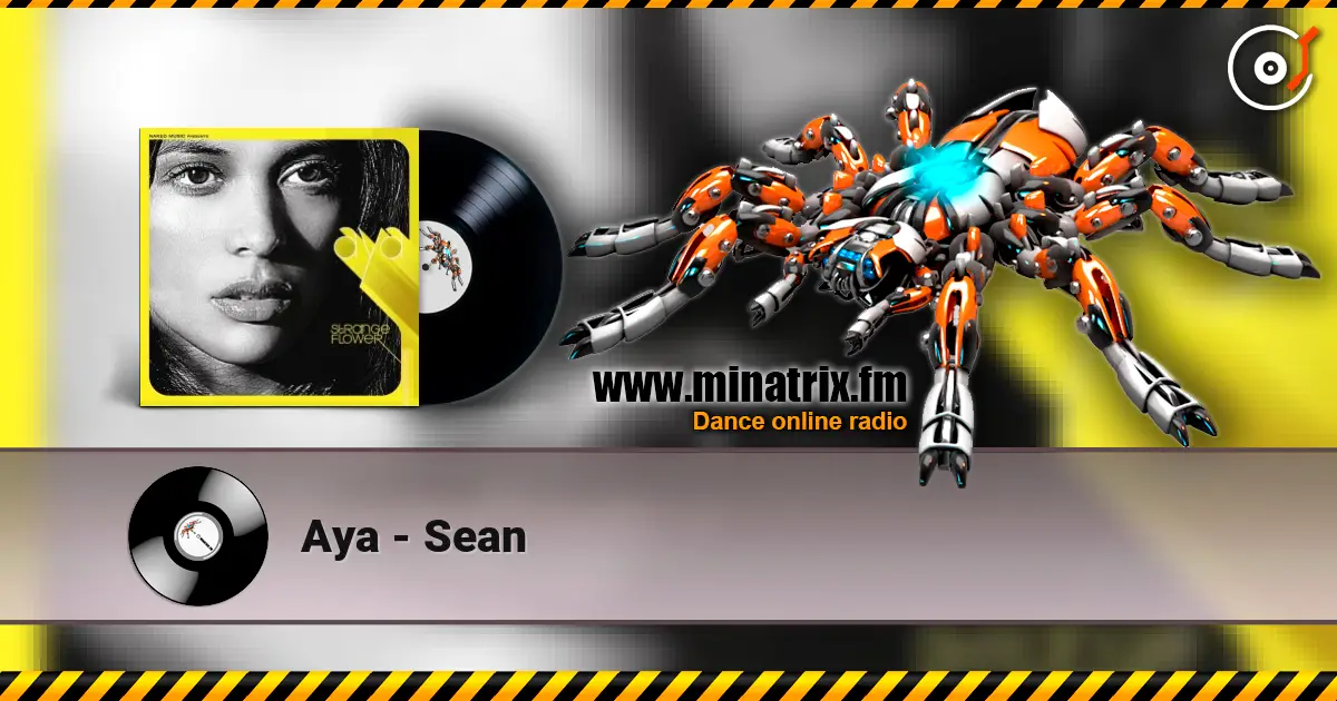 Aya - Sean 高品质在线收听 | Minatrix.FM