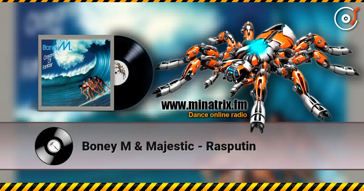 Boney M & Majestic - Rasputin 高品质在线收听 | Minatrix.FM