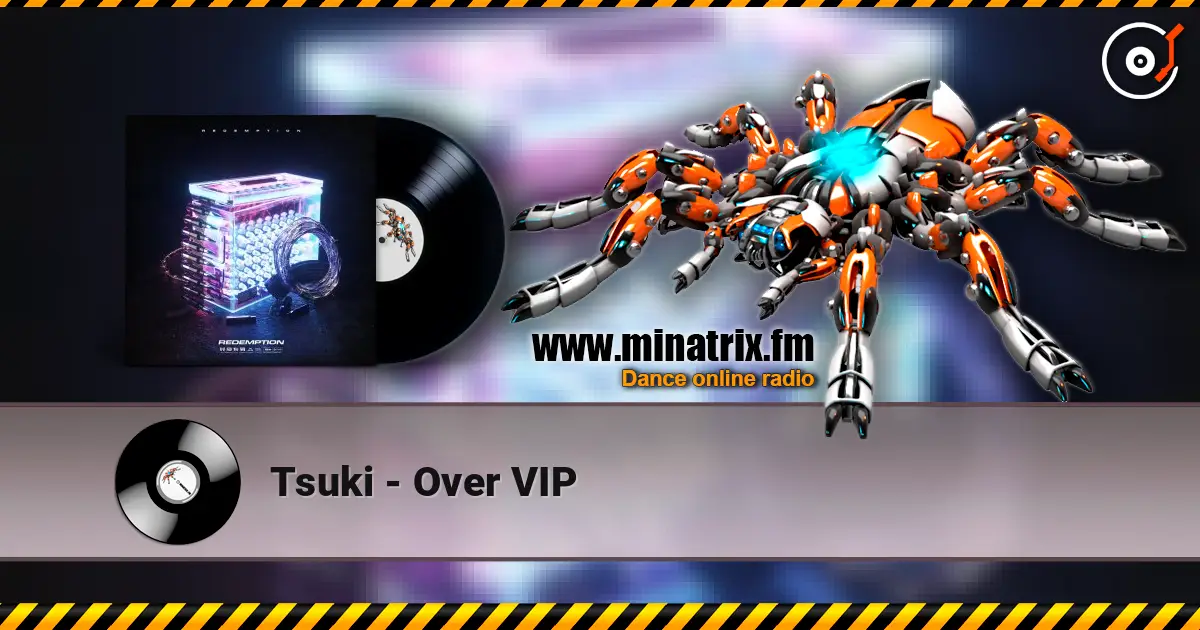 Tsuki - Over VIP 高品质在线收听 | Minatrix.FM