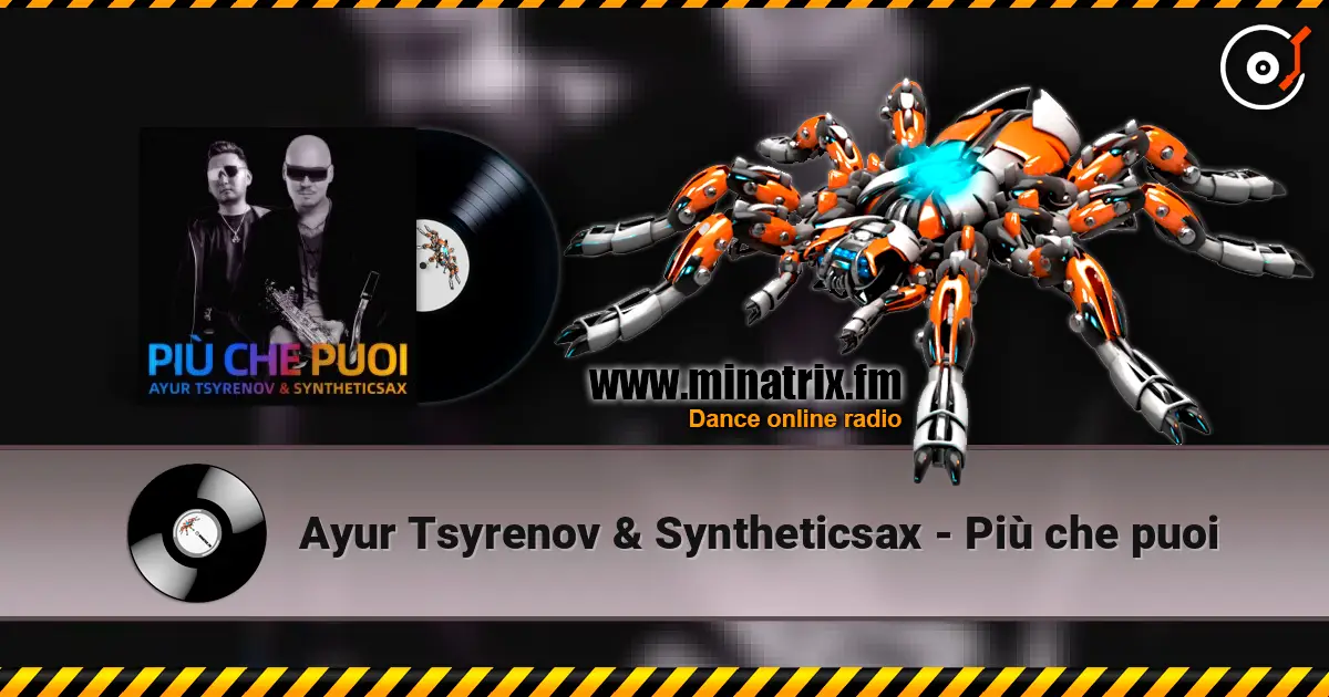 Ayur Tsyrenov & Syntheticsax - Più che puoi 高品质在线收听 | Minatrix.FM