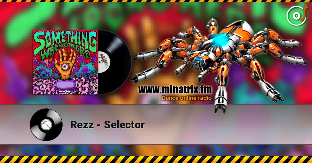 Rezz - Selector listen online in high quality | Minatrix.FM