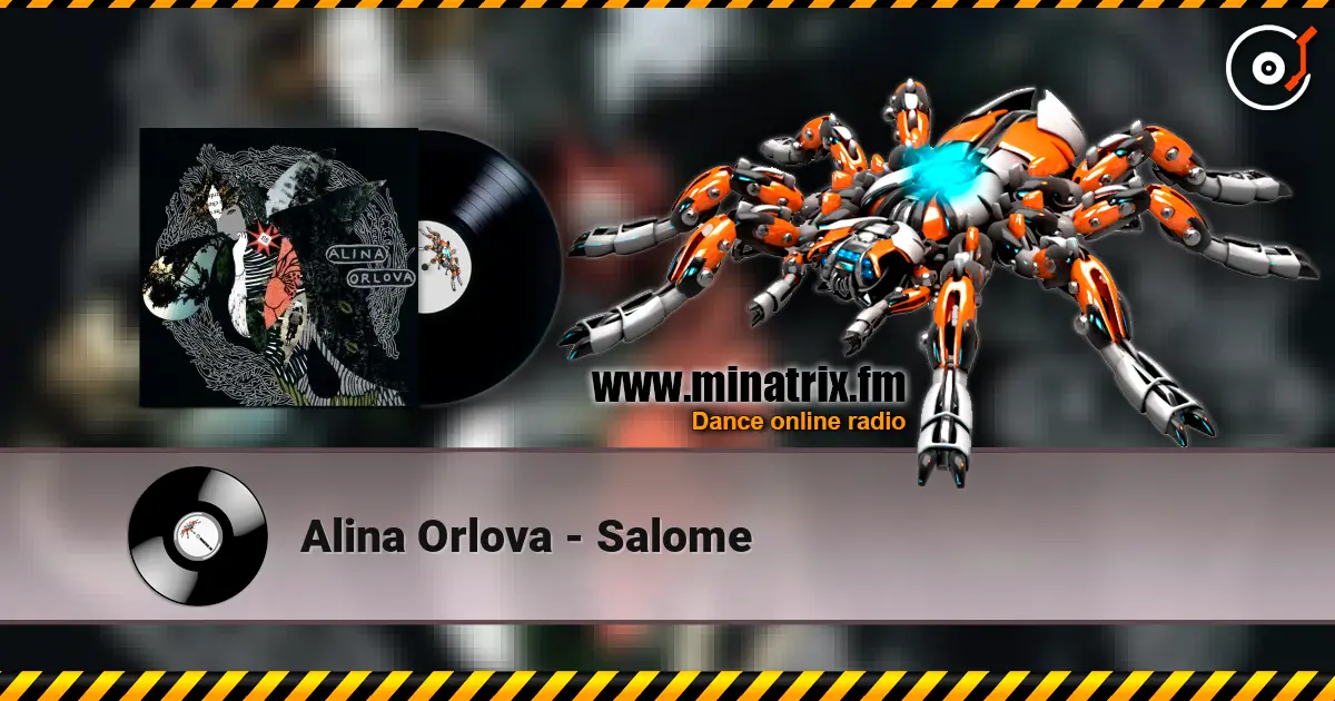Alina Orlova - Salome 高品质在线收听 | Minatrix.FM