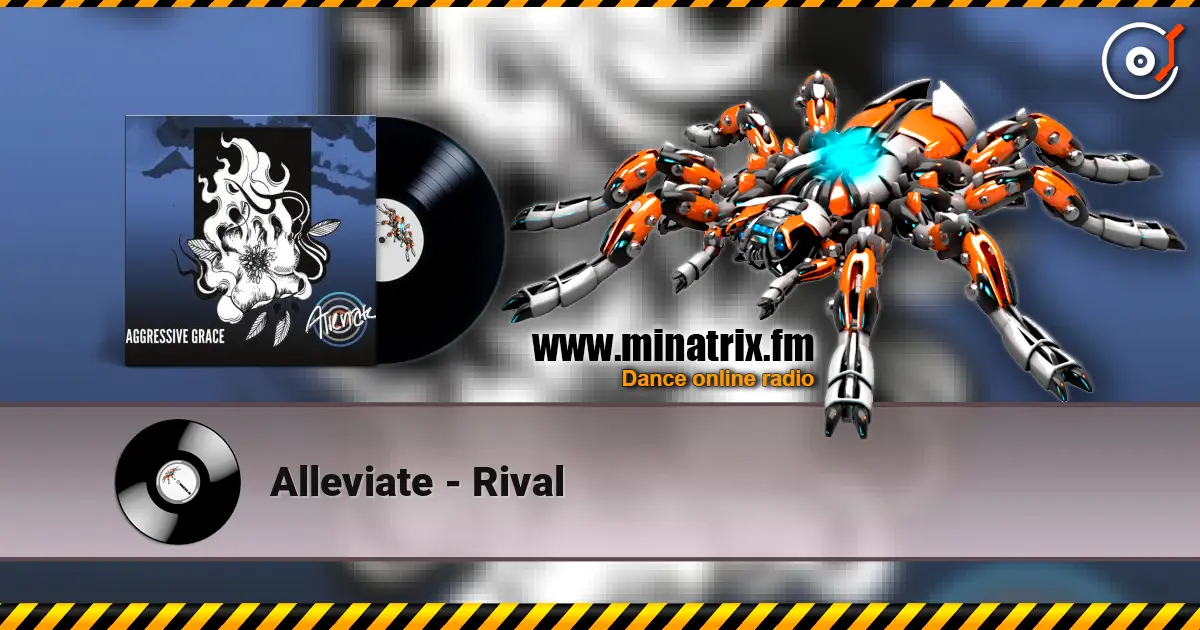 Alleviate - Rival 高品质在线收听 | Minatrix.FM