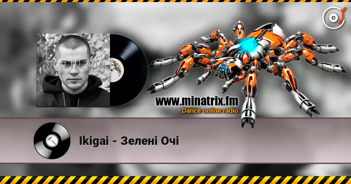 Ikigai - Зелені Очі listen online in high quality | Minatrix.FM