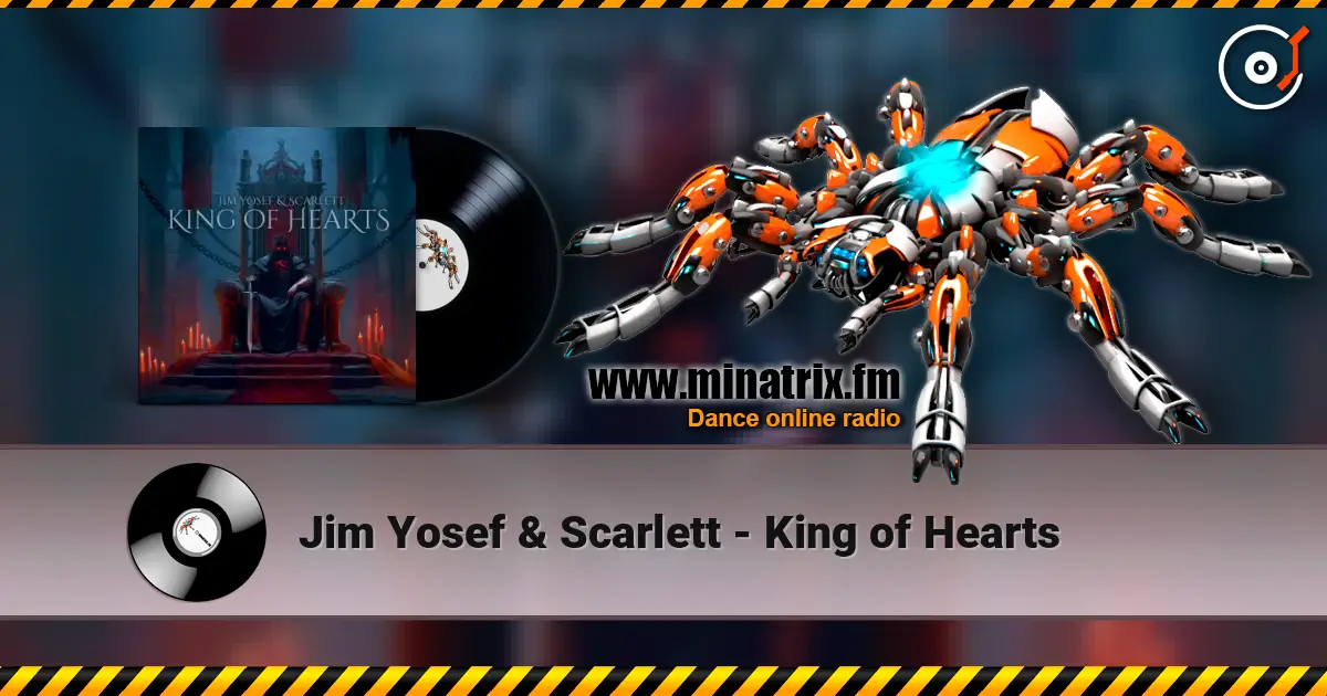 Jim Yosef & Scarlett - King of Hearts listen online in high quality | Minatrix.FM