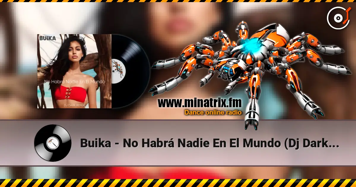 Buika - No Habrá Nadie En El Mundo (Dj Dark Remix) 高品质在线收听 | Minatrix.FM