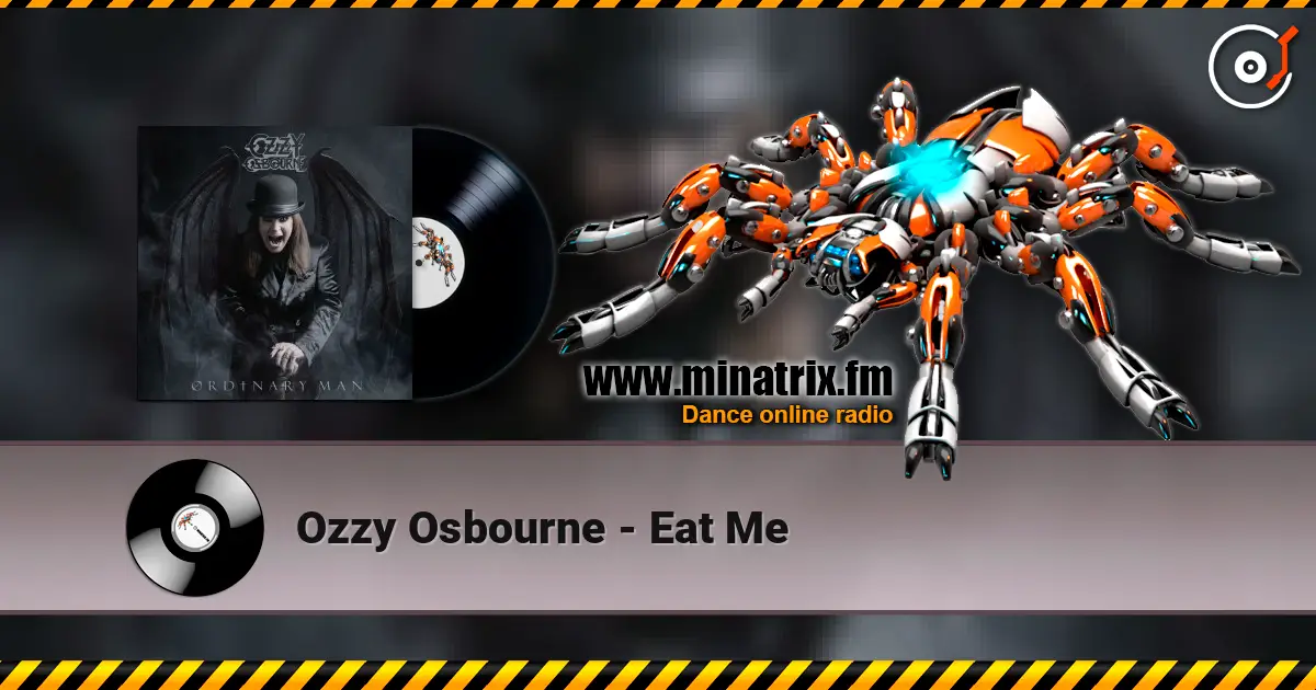 Ozzy Osbourne - Eat Me listen online in high quality | Minatrix.FM