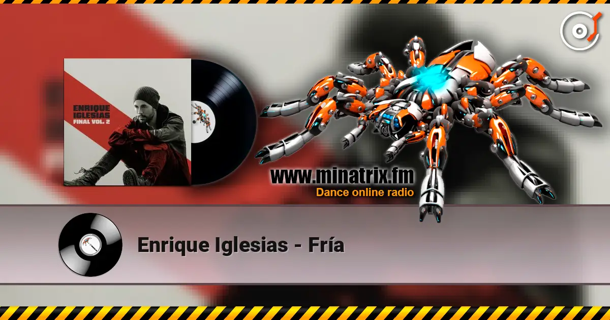 Enrique Iglesias - Fría 高品质在线收听 | Minatrix.FM